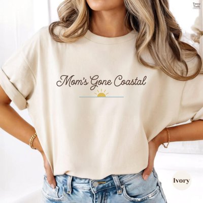 Mom's Gone Coastal tee